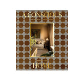 A CONSCIOUS HOME