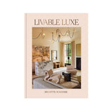 LIVABLE LUXE